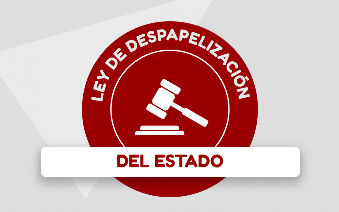 Ley de Despapelización del Estado.