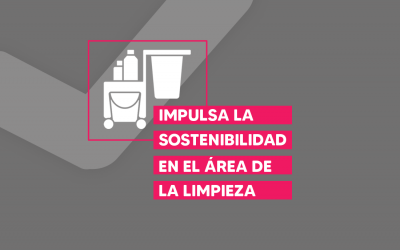 Impulsar la sostenibilidad en el área de Limpieza